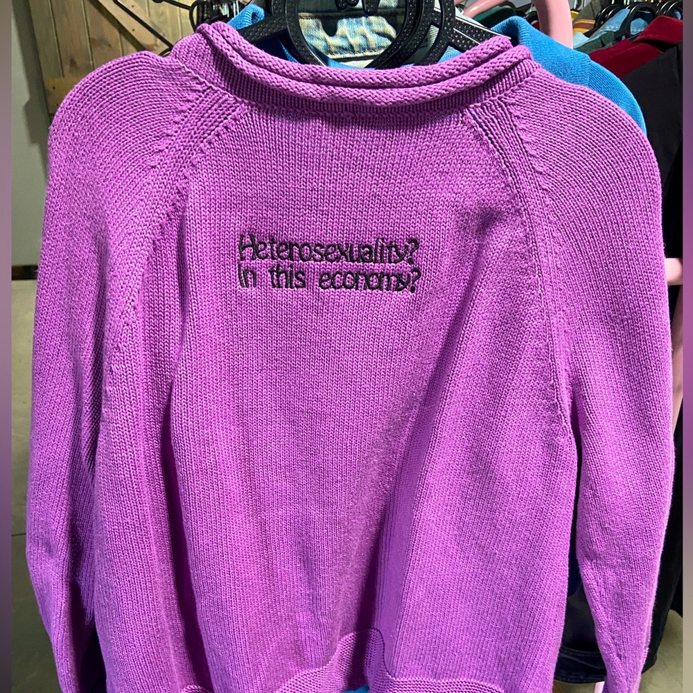 Medium cardigan with “Heterosexuality in this economy?” Embroidered on the back